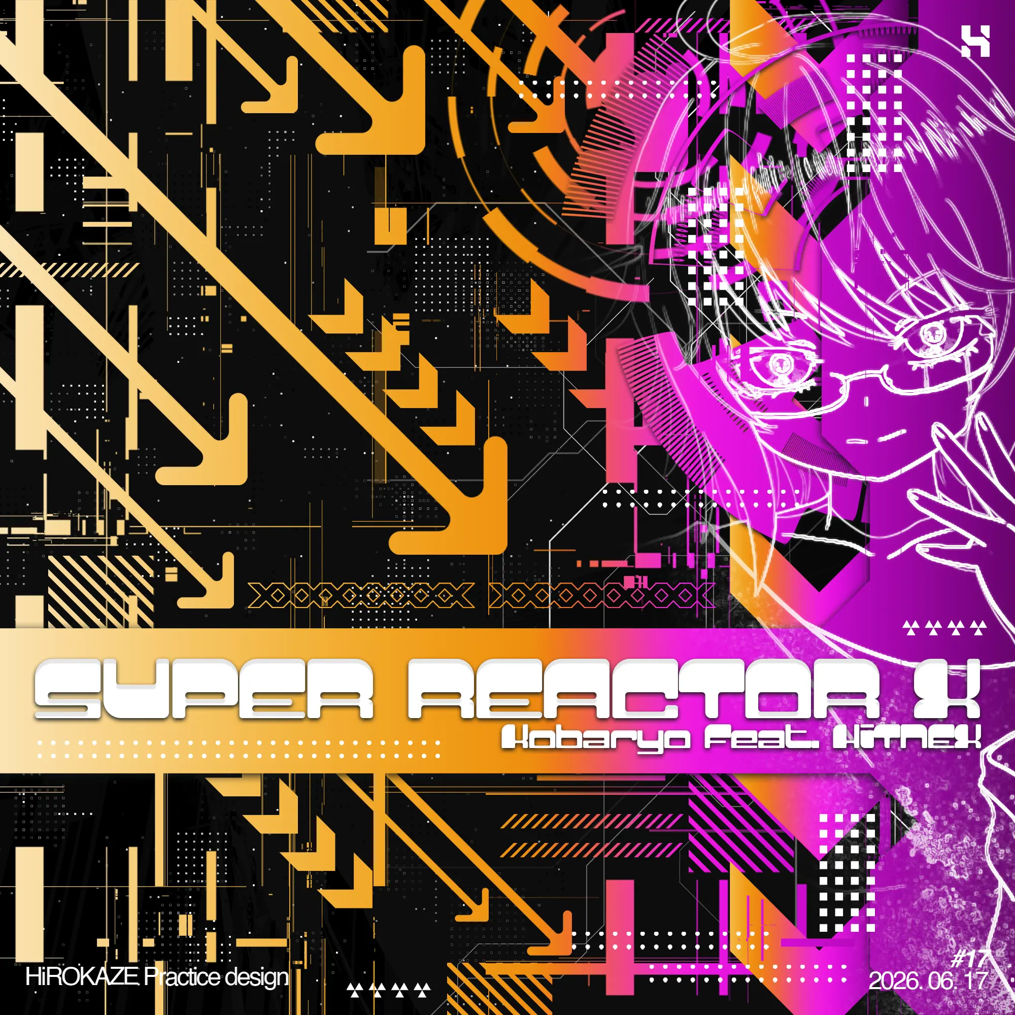 Vectorheart 17 — Super Reactor X